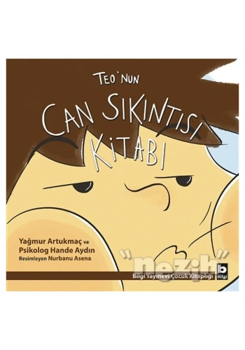 Teo’nun Can Sıkıntısı Kitabı