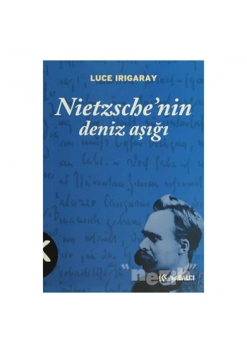 Nietzsche’nin Deniz Aşığı