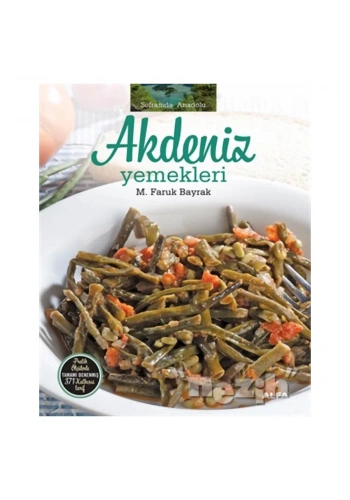 Soframda Anadolu Akdeniz Yemekleri