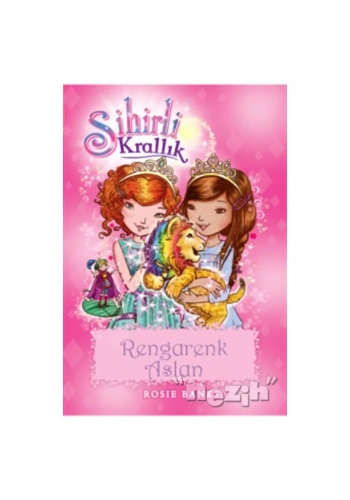 Sihirli Krallık 22 : Rengarenk Aslan