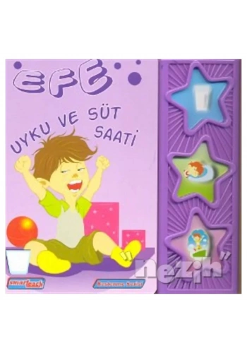 Efe - Uyku ve Süt Saati