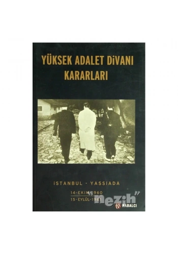Yüksek Adalet Divanı Kararları