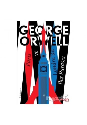 Paris ve Londra’da Beş Parasız