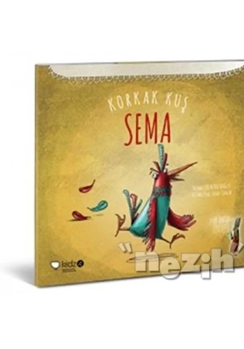 Korkak Kuş Sema