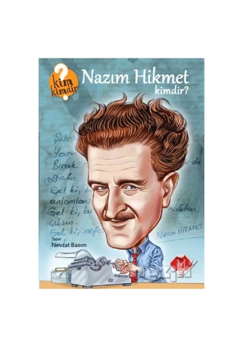Nazım Hikmet Kimdir?