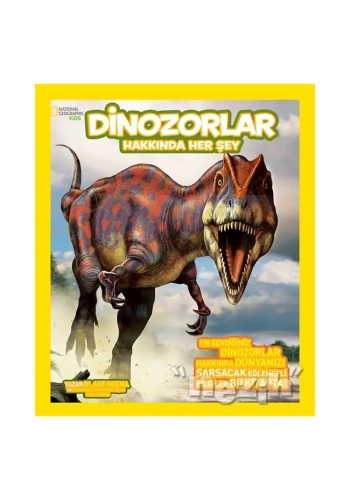 Dinozorlar Hakkında Her Şey