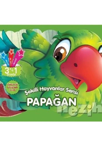 Papağan - Şekilli Hayvanlar Serisi