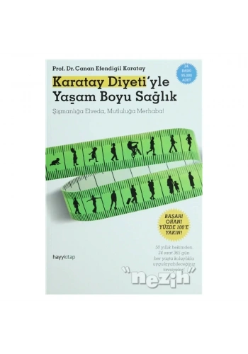 Karatay Diyeti’yle Yaşam Boyu Sağlık