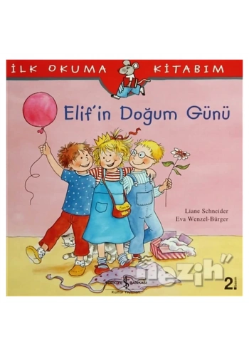 Elif’in Doğum Günü