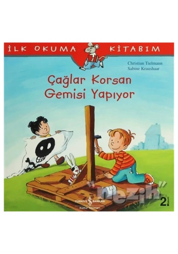 Çağlar Korsan Gemisi Yapıyor