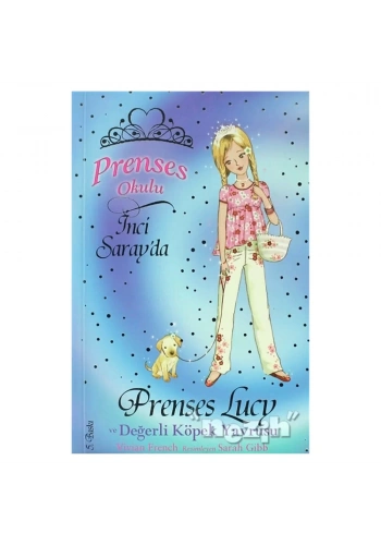 Prenses Okulu 21: Prenses Lucy ve Değerli Köpek Yavrusu