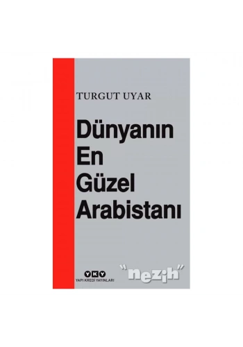 Dünyanın En Güzel Arabistanı