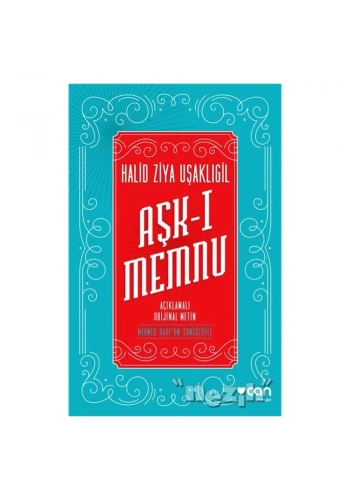 Aşk-ı Memnu (Orijinal Metin)