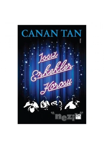 Issız Erkekler Korosu