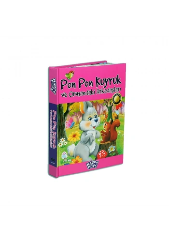 Happy Pops Pon Pon Kuyruk Ve Ormadaki Arkadaşları