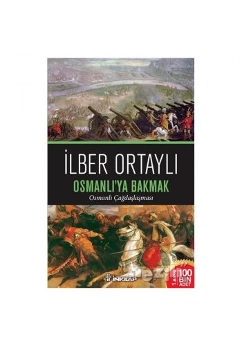 Osmanlı’ya Bakmak