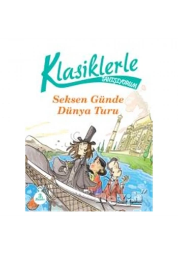 Klasiklerle Tanışıyorum - 80 Günde Dünya Turu
