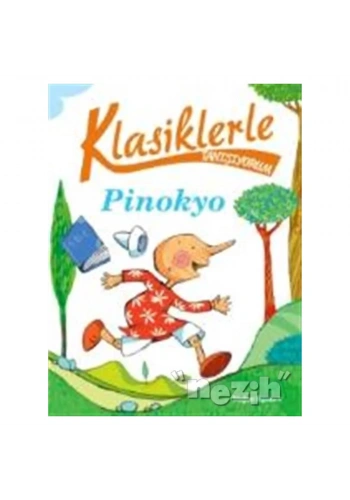 Klasiklerle Tanışıyorum - Pinokyo