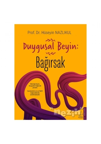 Duygusal Beyin: Bağırsak