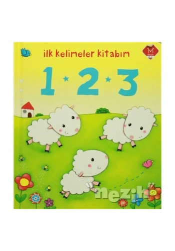 İlk Kelimeler Kitabım / 1 - 2 - 3