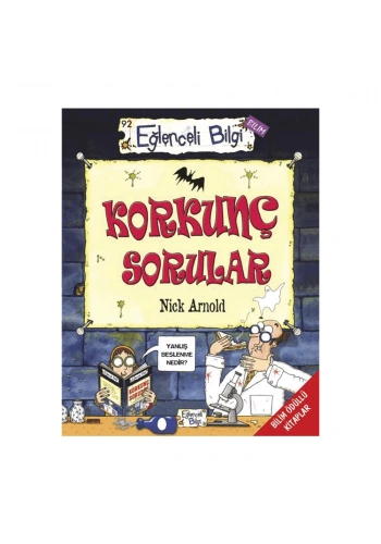 Eğlenceli Bilgi  Korkunç Sorular