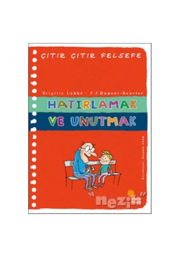 Hatırlamak ve Unutmak - Çıtır Çıtır Felsefe 29