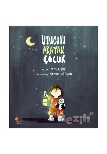 Uykusunu Arayan Çocuk