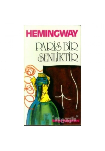 Paris Bir Şenliktir