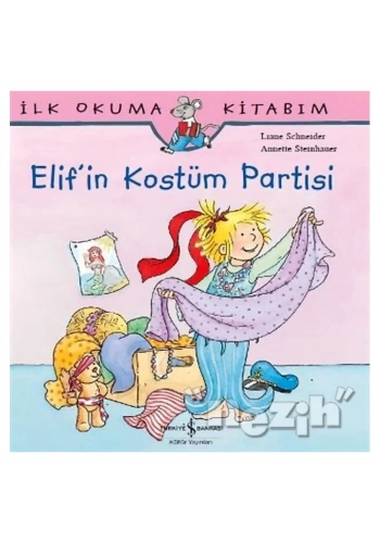 Elif’in Kostüm Partisi
