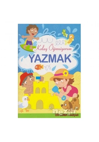 Yazmak - Kolay Öğreniyorum