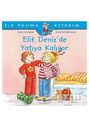 Elif Deniz’de Yatıya Kalıyor