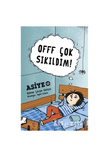 Offf Çok Sıkıldım!