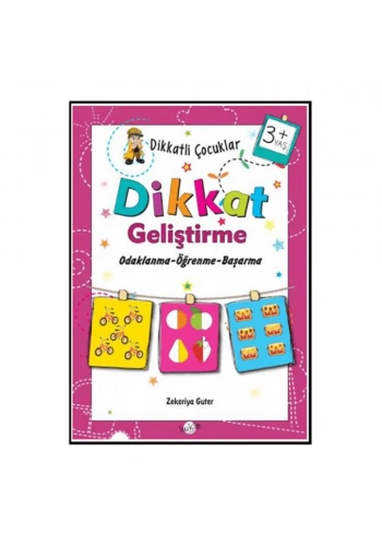 Dikkatli Çocuklar Dikkat Geliştirme 3+ Yaş