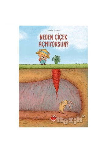 Neden Çiçek Açmıyorsun?
