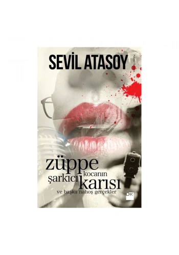 Züppe Kocanın Şarkıcı Karısı