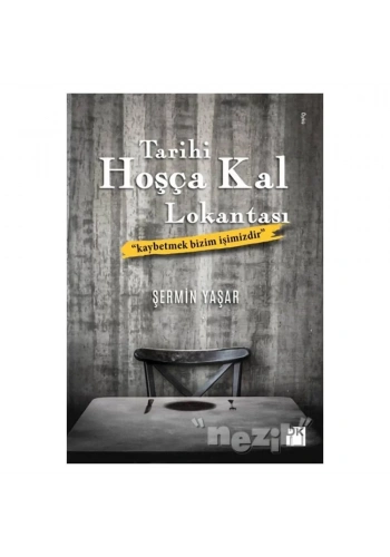 Tarihi Hoşça Kal Lokantası