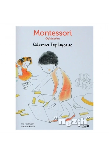 Montessori Öykülerim - Odamızı Topluyoruz