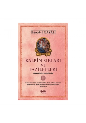 Kalbin Sırları ve Faziletleri