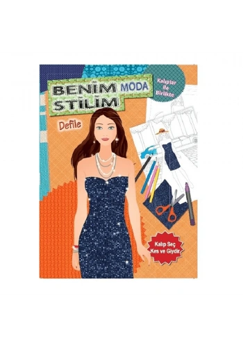 Benim Moda Stilim Defile