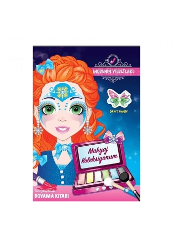 Modanın Yıldızları - Makyaj Koleksiyonum