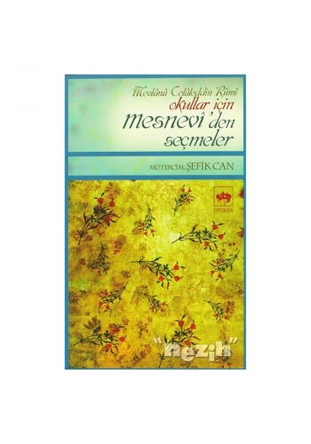 Okullar İçin Mesnevi’den Seçmeler