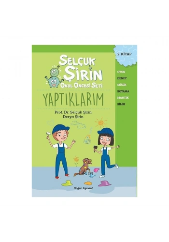 Yaptıklarım - Selçuk Şirin Okul Öncesi Seti 2