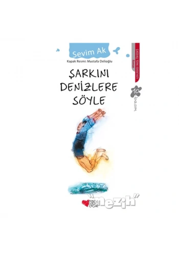 Şarkını Denizlere Söyle
