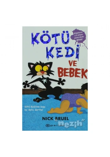 Kötü Kedi ve Bebek