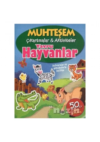 Muhteşem Çıkartmalar ve Aktiviteler : Yavru Hayvanlar