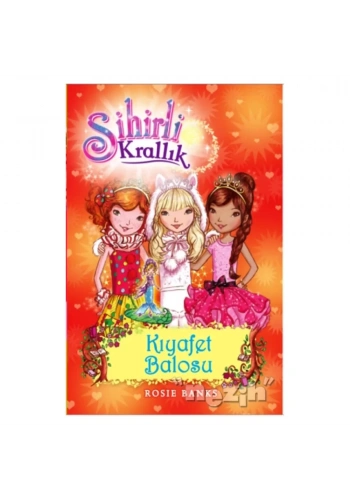 Sihirli Krallık - 17 : Kıyafet Balosu