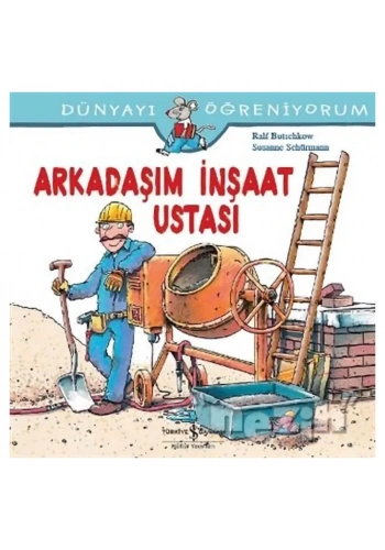 Arkadaşım İnşaat Ustası