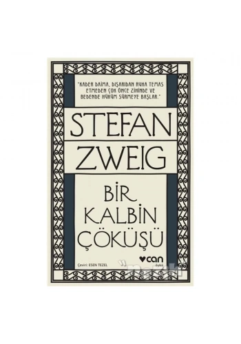 Bir Kalbin Çöküşü