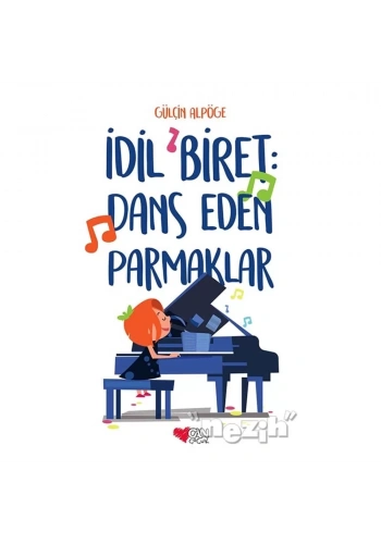 İdil Biret: Dans Eden Parmaklar