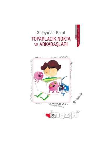 Toparlacık Nokta ve Arkadaşları